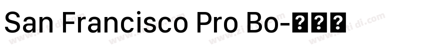 San Francisco Pro Bo字体转换 San Francisco Pro Bo字体转换